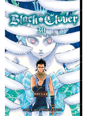 cover image of Black Clover, Volume 30